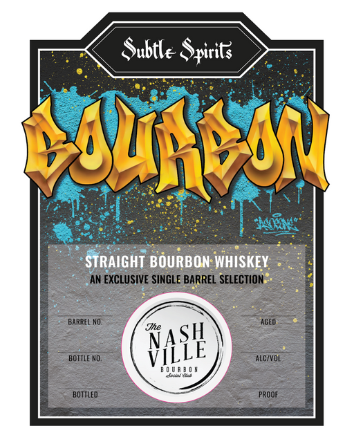 Subtle Spirits Bourbon Barrel #16 - Nashville Bourbon Social Club